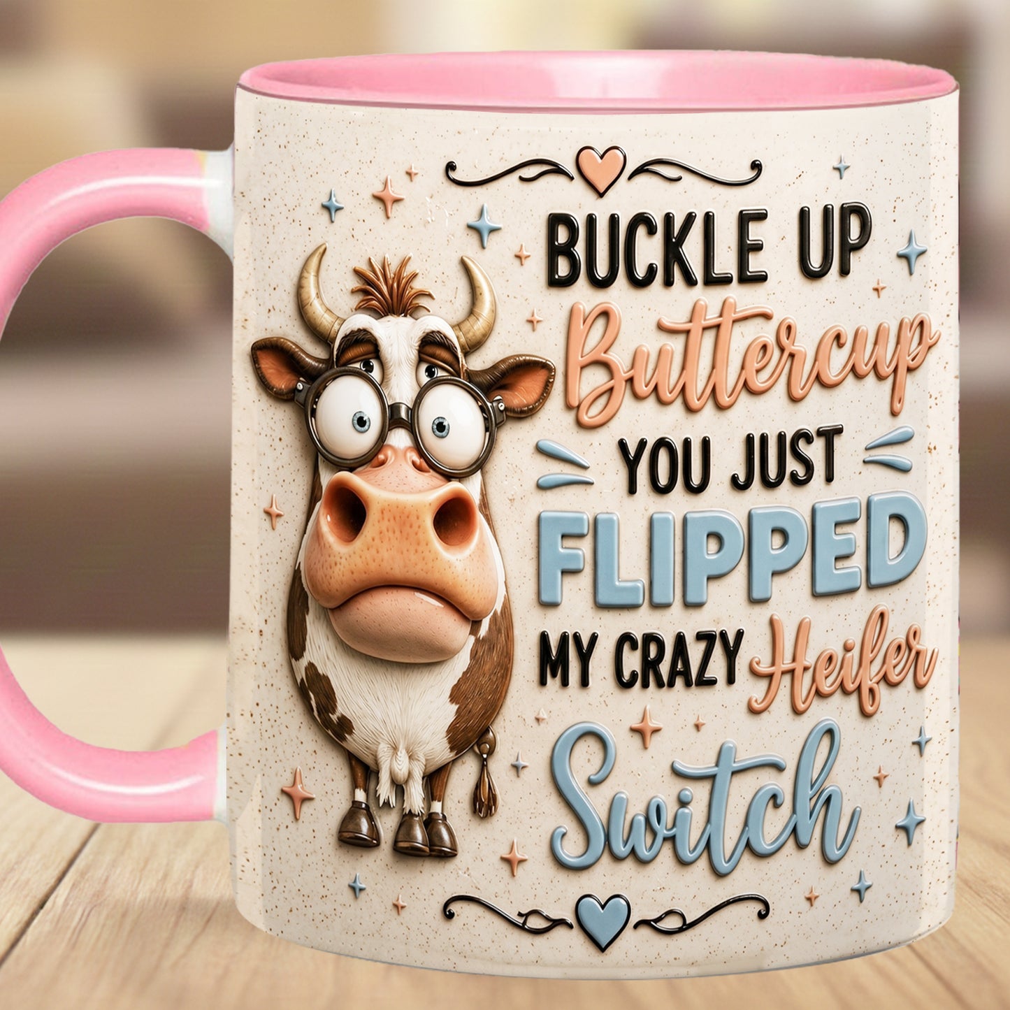 Buckle Up Buttercup - Cow Accent Mug
