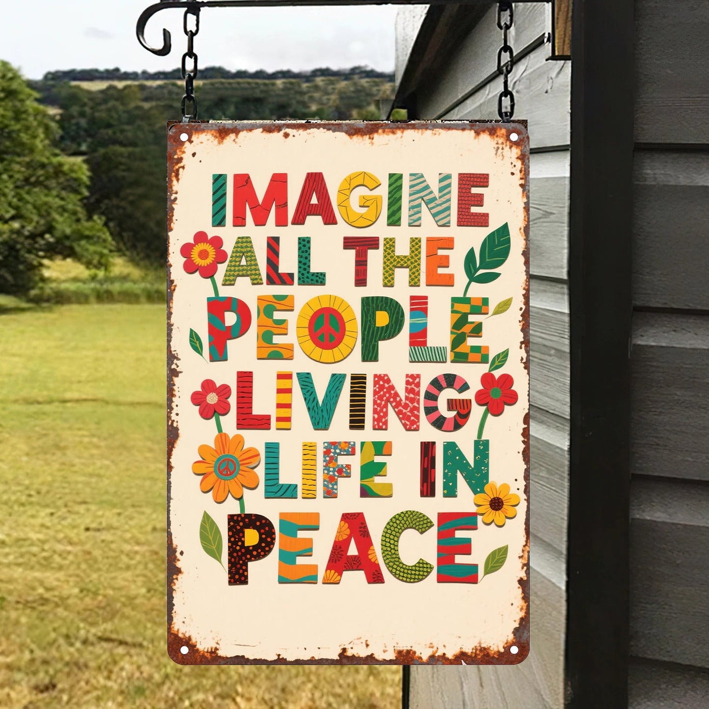 Imagine All The People Living Life In Peace - Hippie Metal Sign