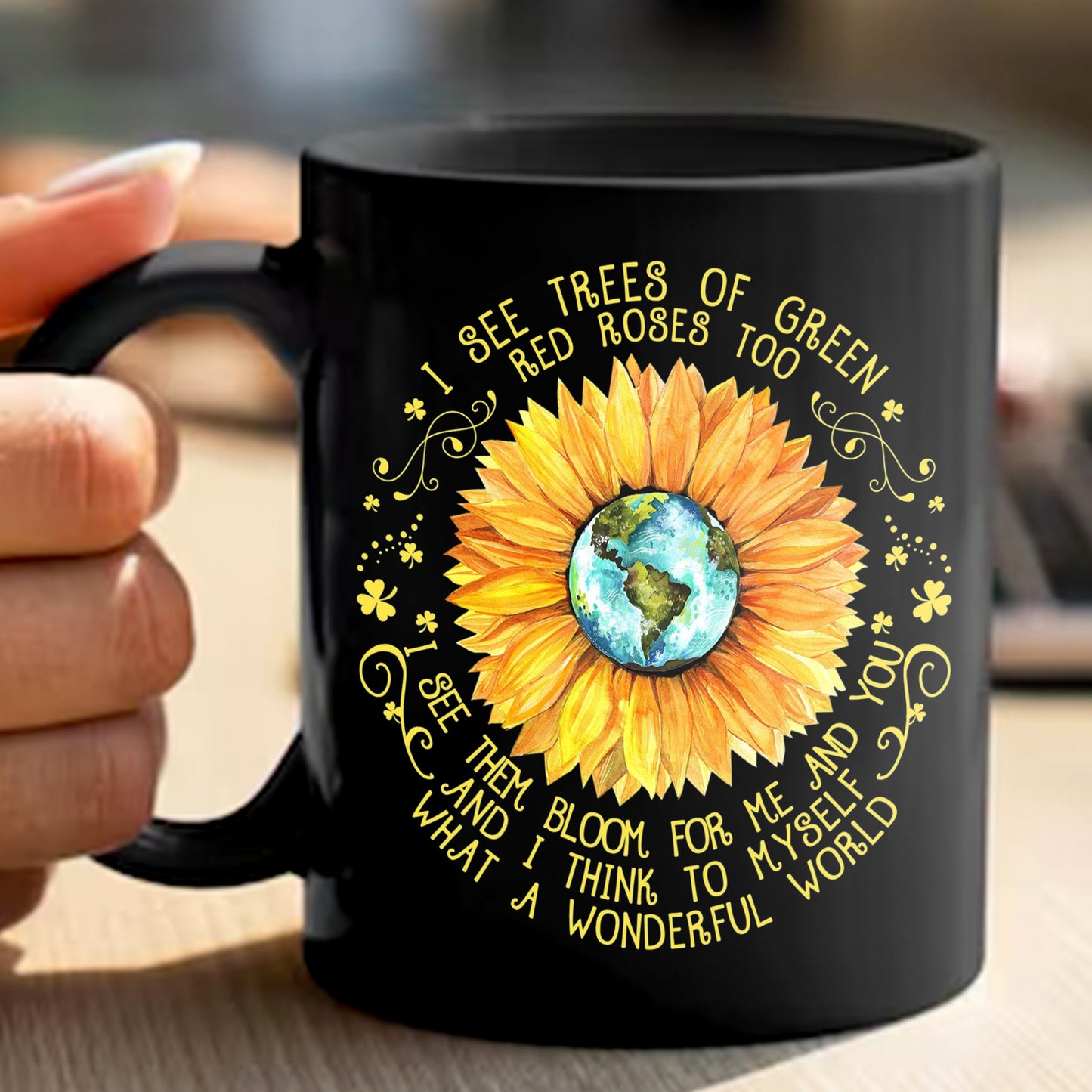 And I Think To Myself What A Wonderful World Black Mug