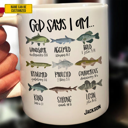 God Says I Am - Personalized Fishing White Mug