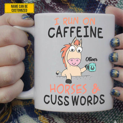 I Run On Caffeine - Personalized Horse White Mug