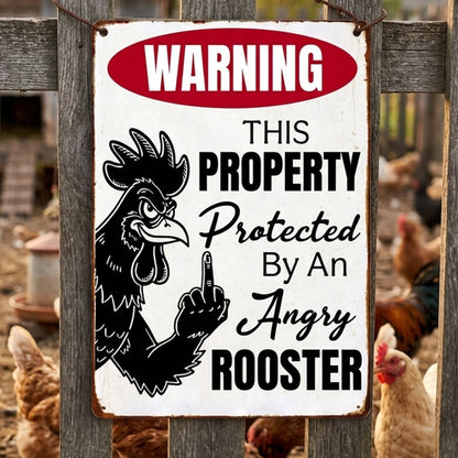 Funny Chicken Metal Sign - Warning This Preperty Protected By An Angry Rooster