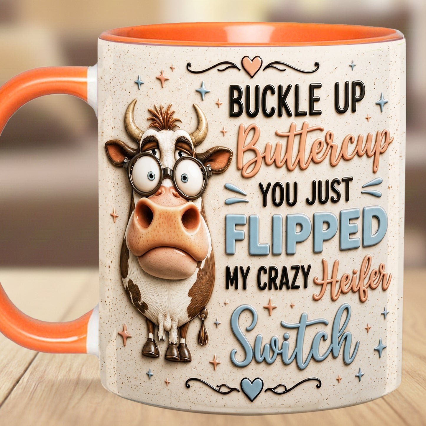Buckle Up Buttercup - Cow Accent Mug