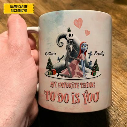 My Favorite Thing To Do Is You - Personalized Couple White Mug