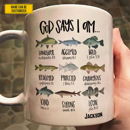 God Says I Am - Personalized Fishing White Mug