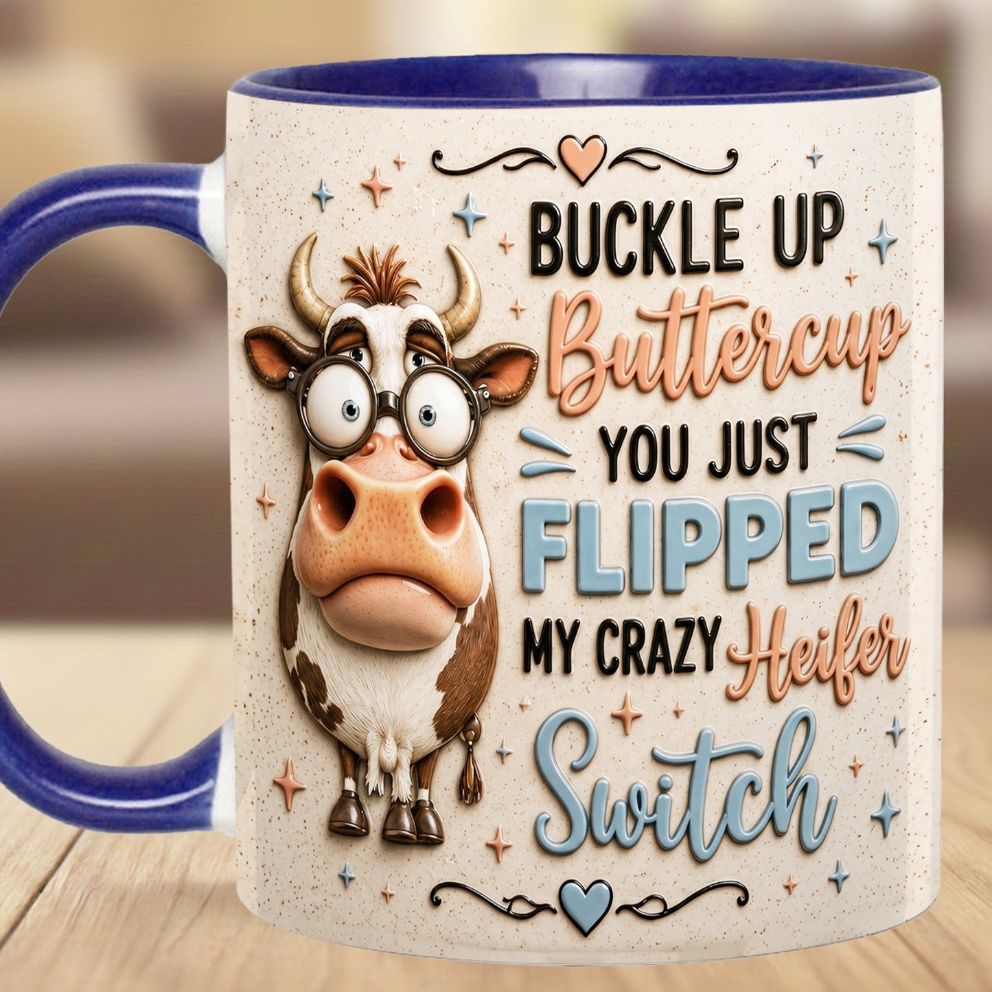 Buckle Up Buttercup - Cow Accent Mug