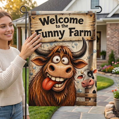 Welcome to the Funny Farm - Cow Garden Flag