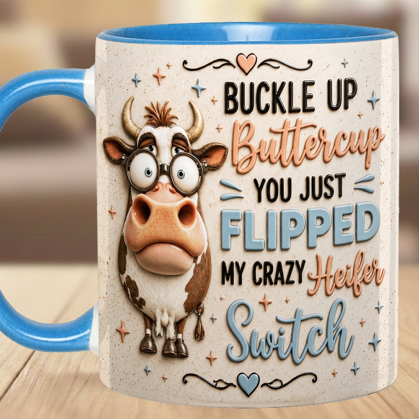 Buckle Up Buttercup - Cow Accent Mug