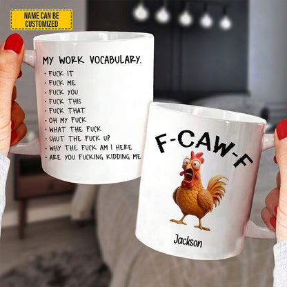 Personalized F-Caw-F Funny Chicken Mug