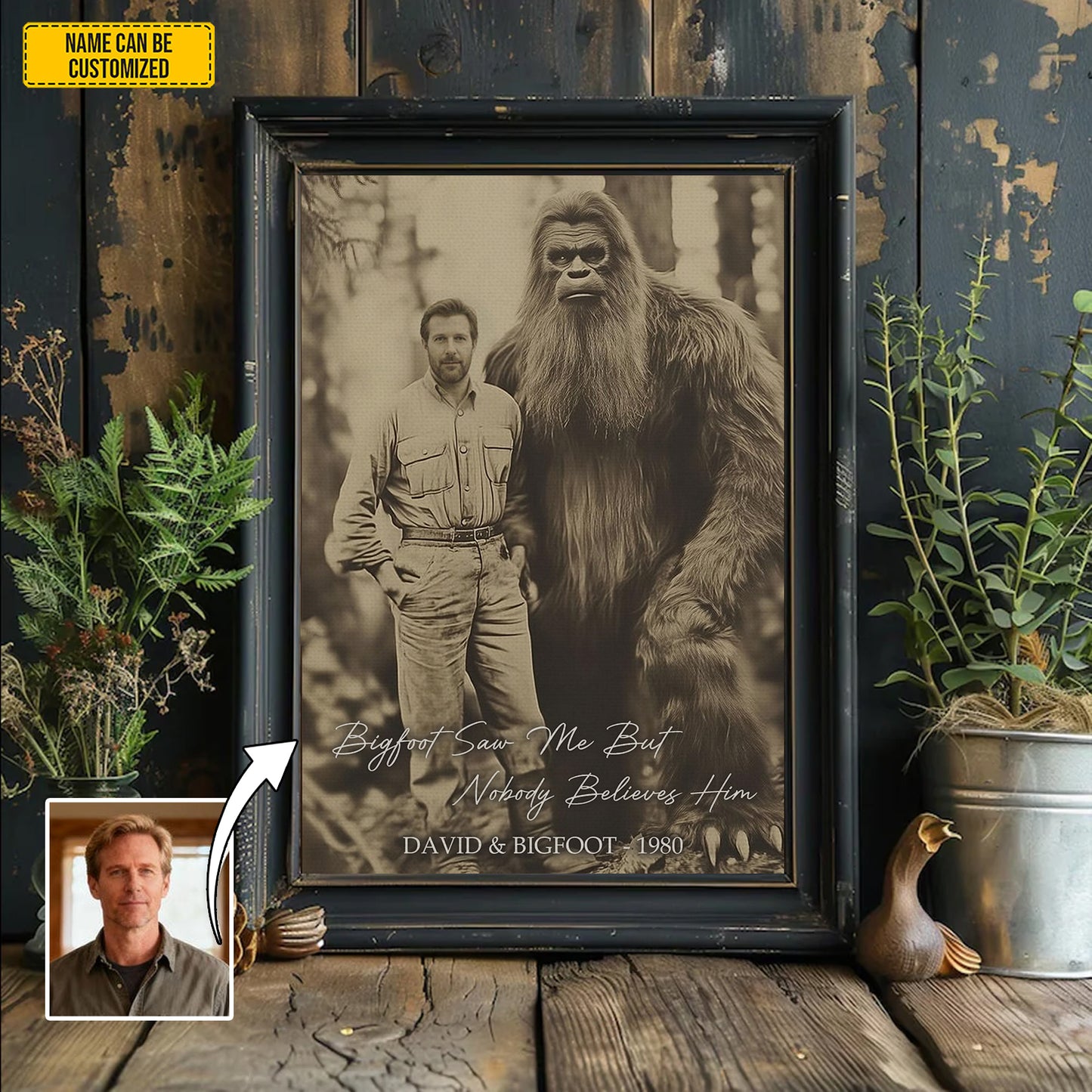 Bigfoot Saw Me But Nobody Believes Him - Personalized Poster Canvas
