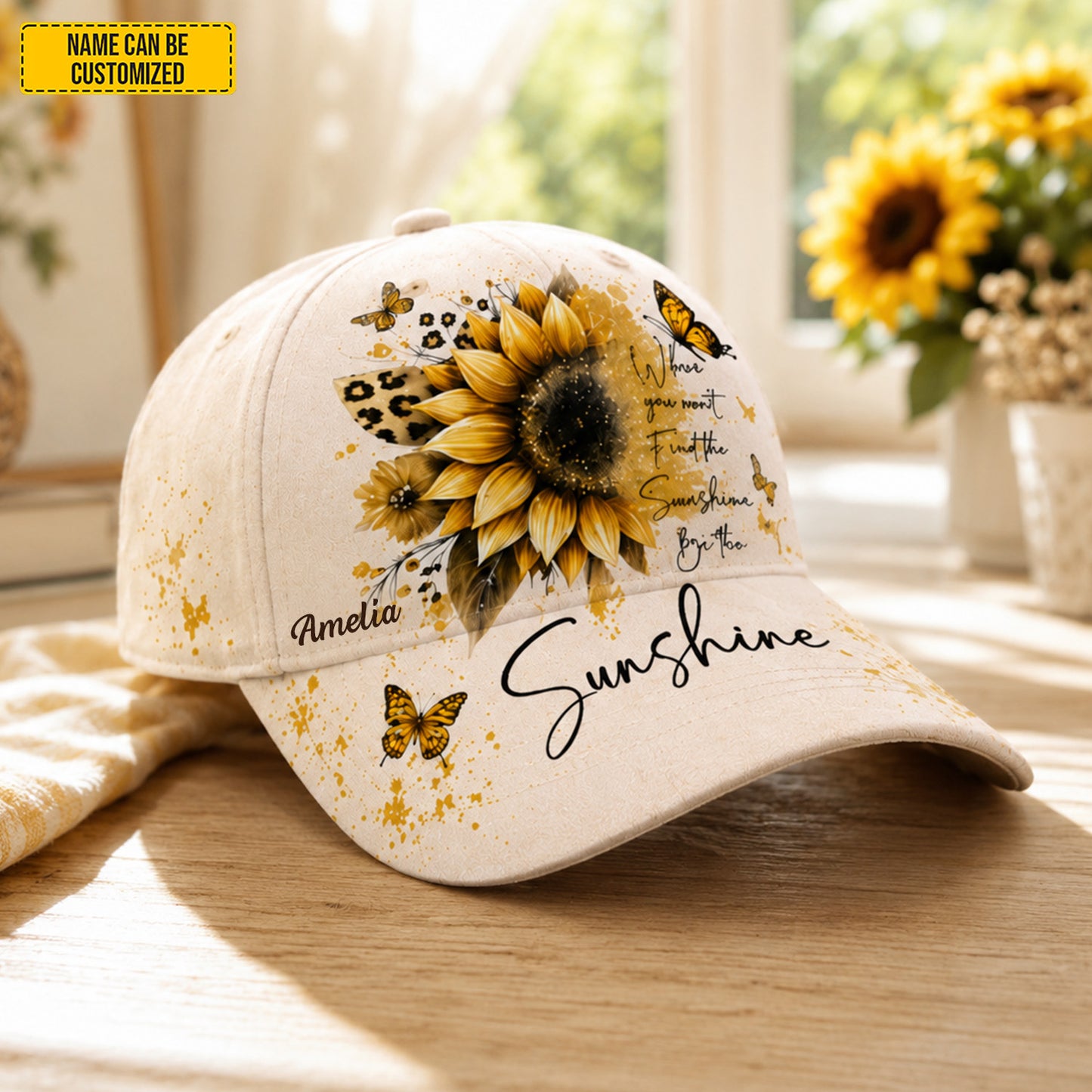 Be The Sunshine - Personalized Sunflower Classic Cap
