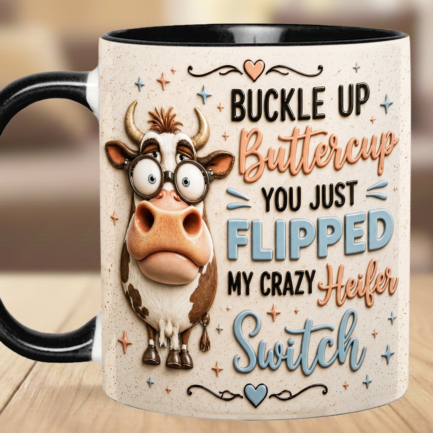 Buckle Up Buttercup - Cow Accent Mug