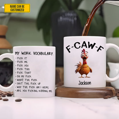 Personalized F-Caw-F Funny Chicken Mug