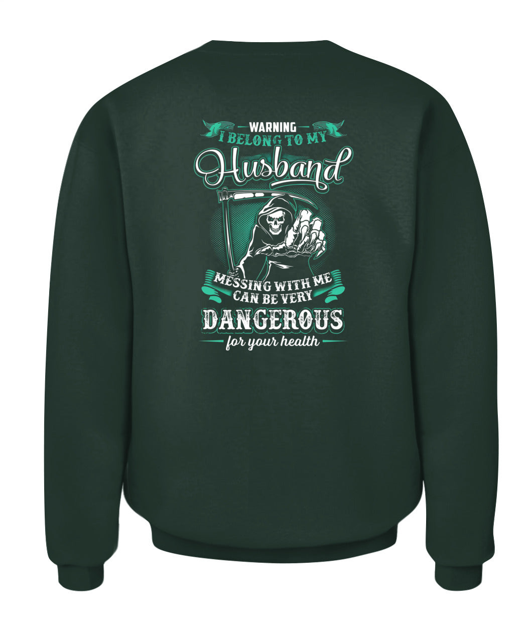 Warning I Belong To My Husband – Skull Grim Reaper Graphic Shirt, Gifts For Woman