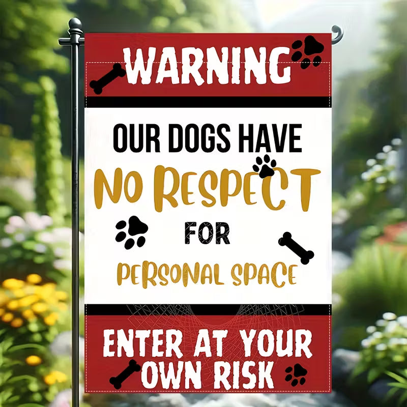 Funny Dog Warning Garden Flag