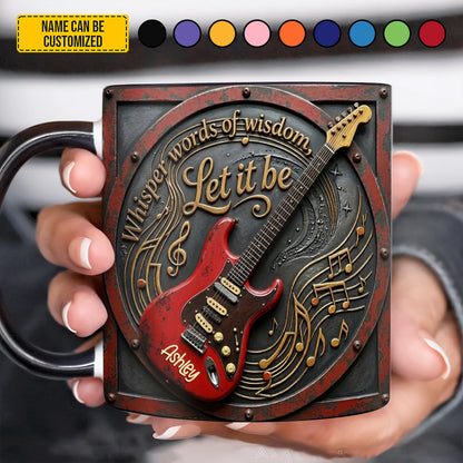 Whisper words of wisdom, let it be - Personalized Accent Mug