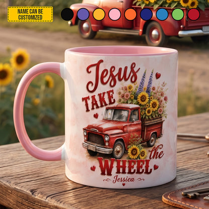 Jesus Take The Wheel - Personalized Country Truck Accent Mug