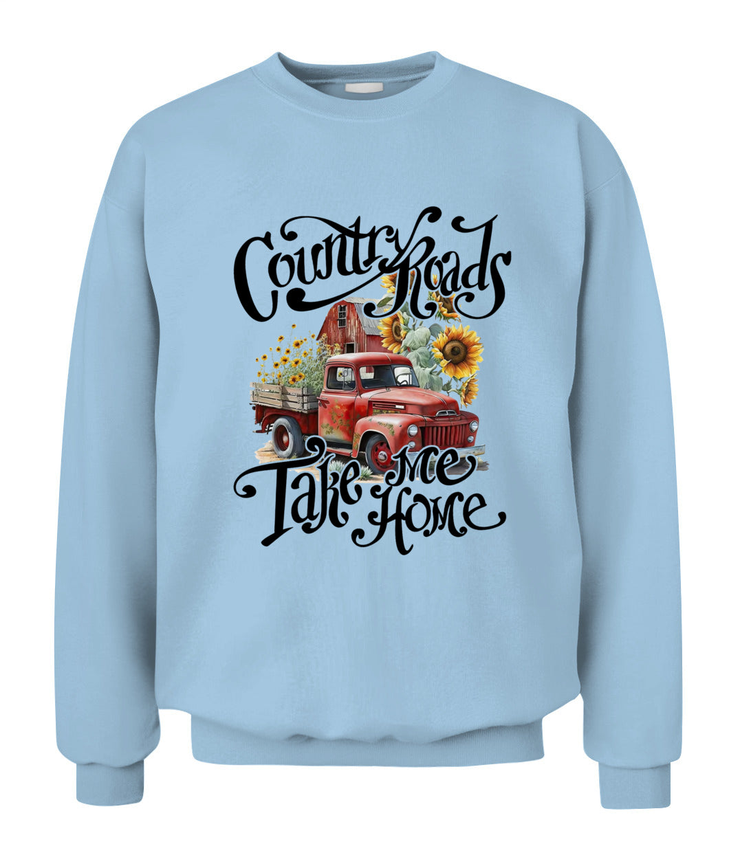 Country Road Take Me Home - Country Living Shirt