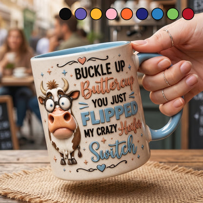 Buckle Up Buttercup - Cow Accent Mug