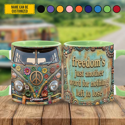 Freedom's Just Another Word - Personalized Hippie Accent Mug
