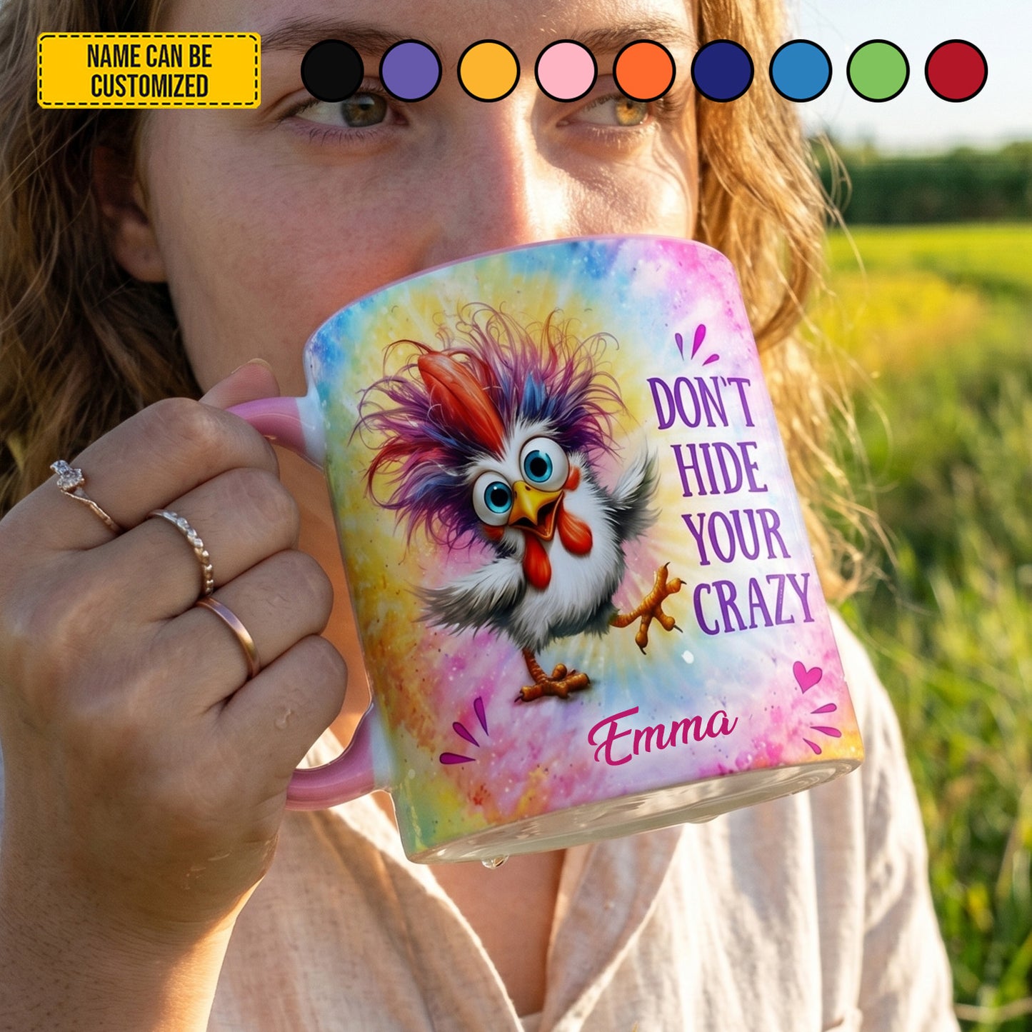 Don't Hide Your Crazy - Personalized Chicken Accent Mug