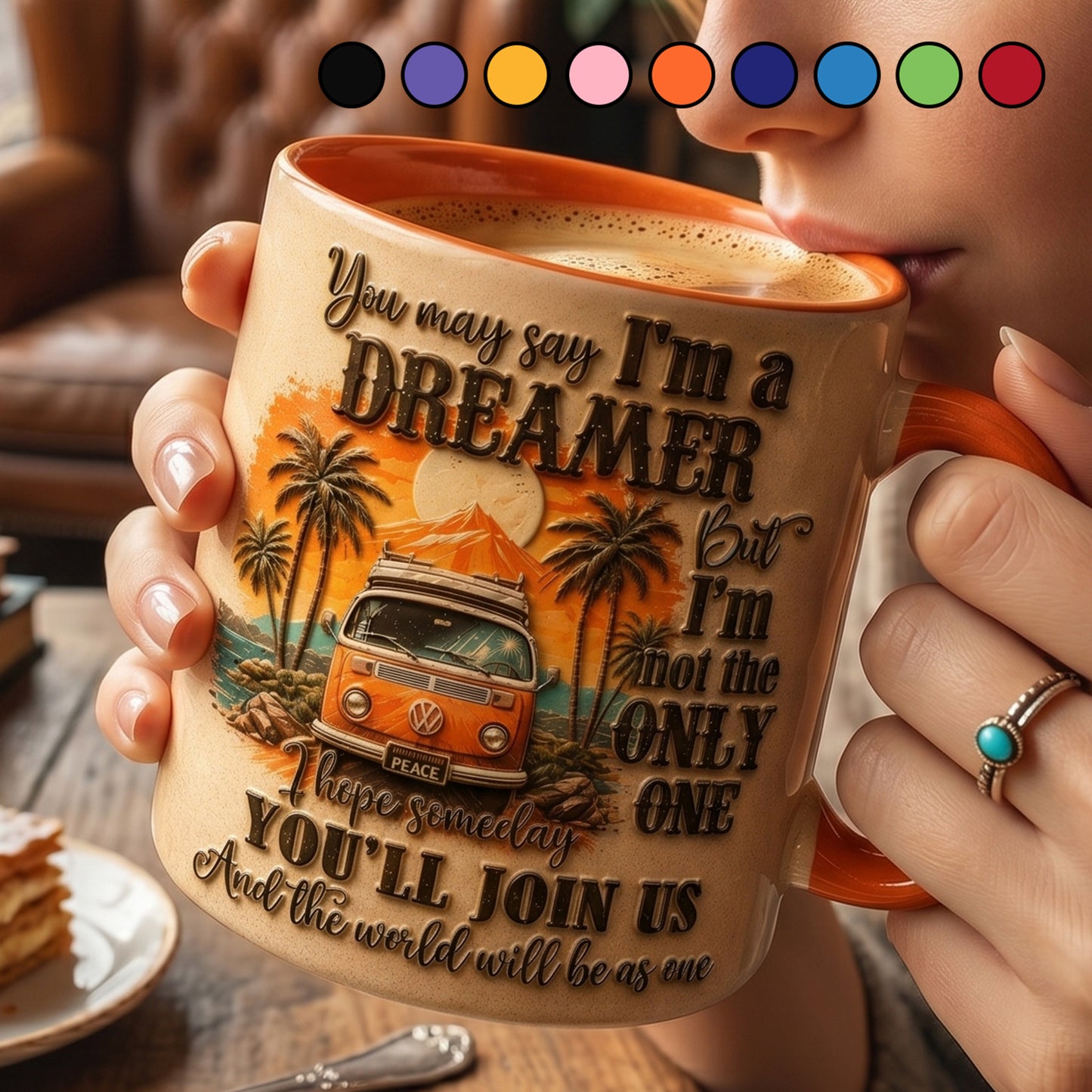 You May Say I'm A Dreamer - Hippie Accent Mug