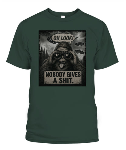 Oh Look! Nobody Gives A Shit – Funny Bigfoot Shirt