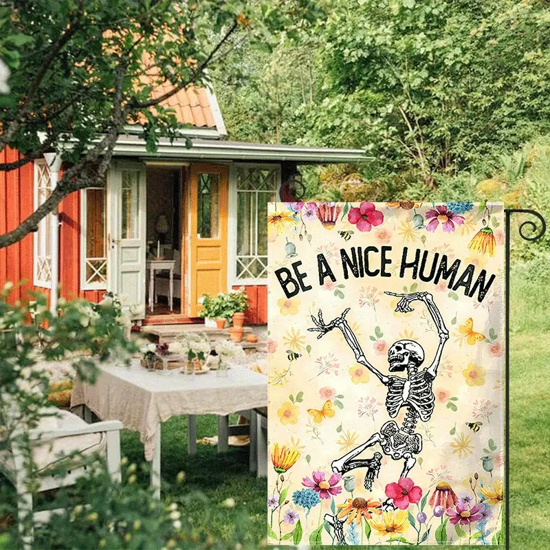 Be A Nice Human - Skull Garden Flag
