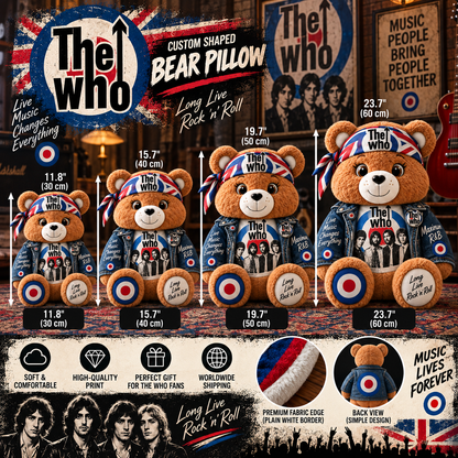The Who Custom Shaped Bear Pillow – Classic British Rock Inspired Gift for The Who Fans
