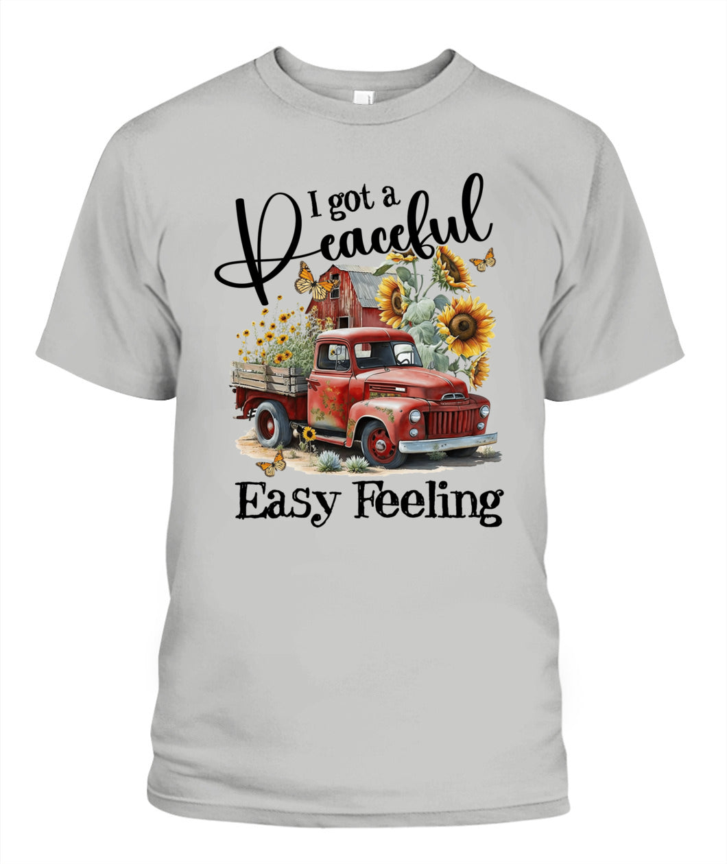 I Got A Peaceful  - Country Living Shirt
