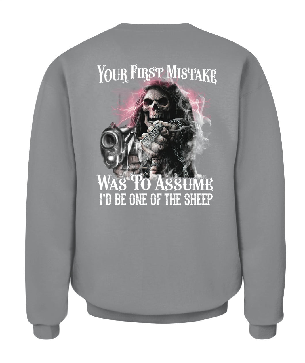 Your First Mistake Was To Assume I'd Be One Of The Sheep Shirt – Skull Gun Gothic Shirt