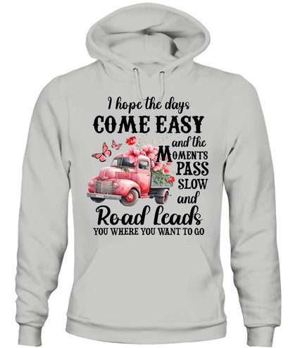 I Hope The Days Come Easy