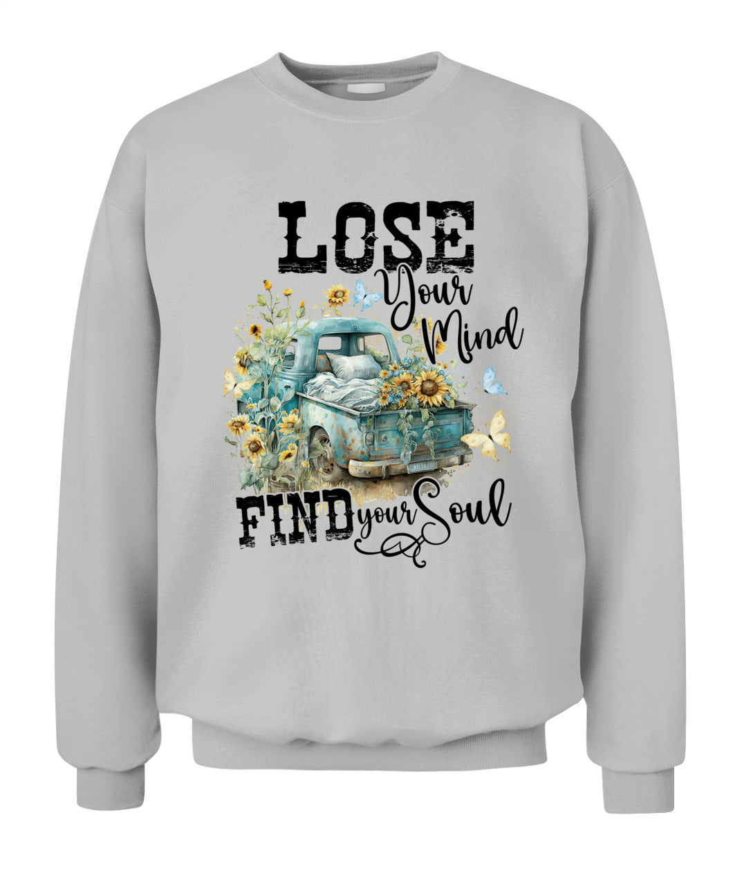 Lose Your Mind - Country Living Shirt