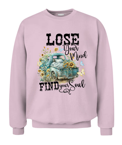 Lose Your Mind - Country Living Shirt