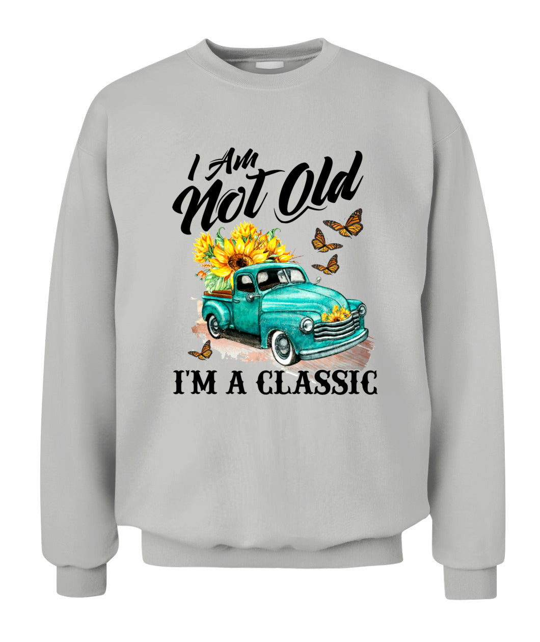 I am not old - Country Living Shirt