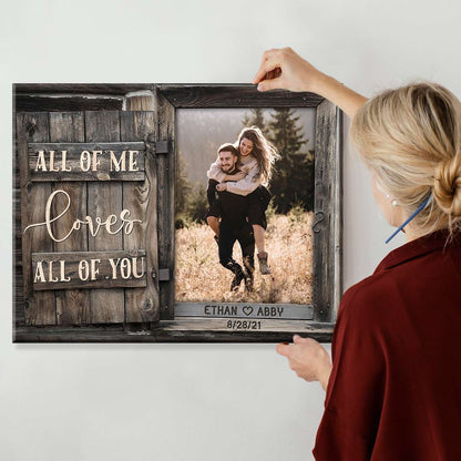All Of Me Canvas Print Personalized Gift For Couples