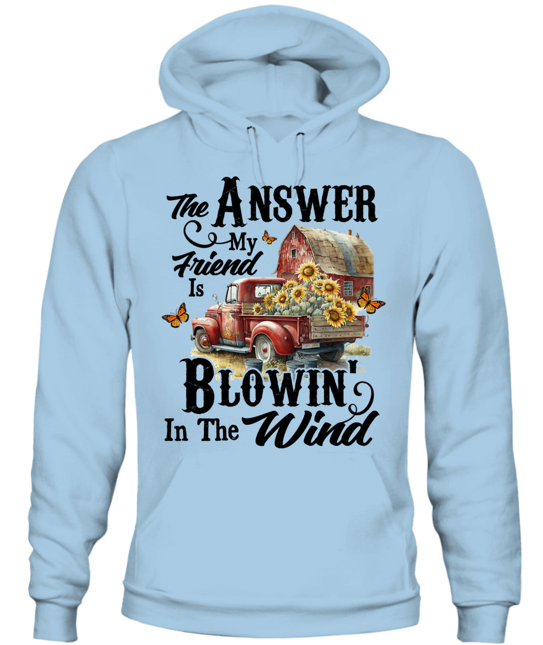 The Answer my Friend - Country Living Shirt