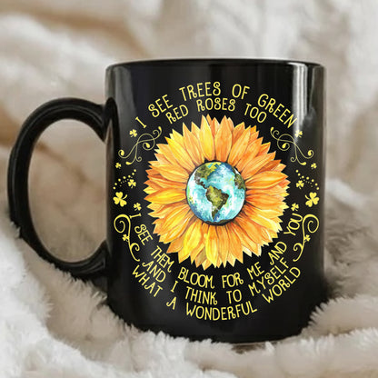 And I Think To Myself What A Wonderful World Black Mug