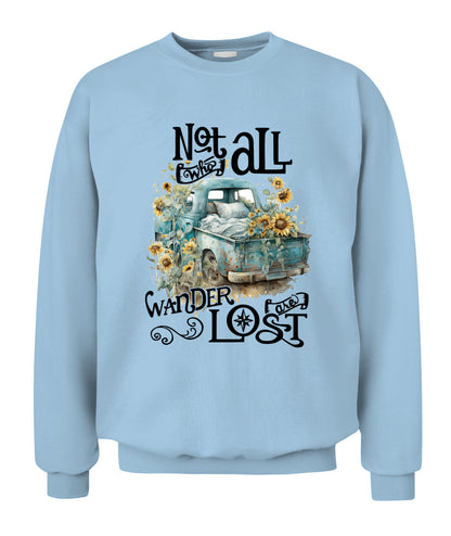 Not Who All Wander Are Lost - Country Living Shirt