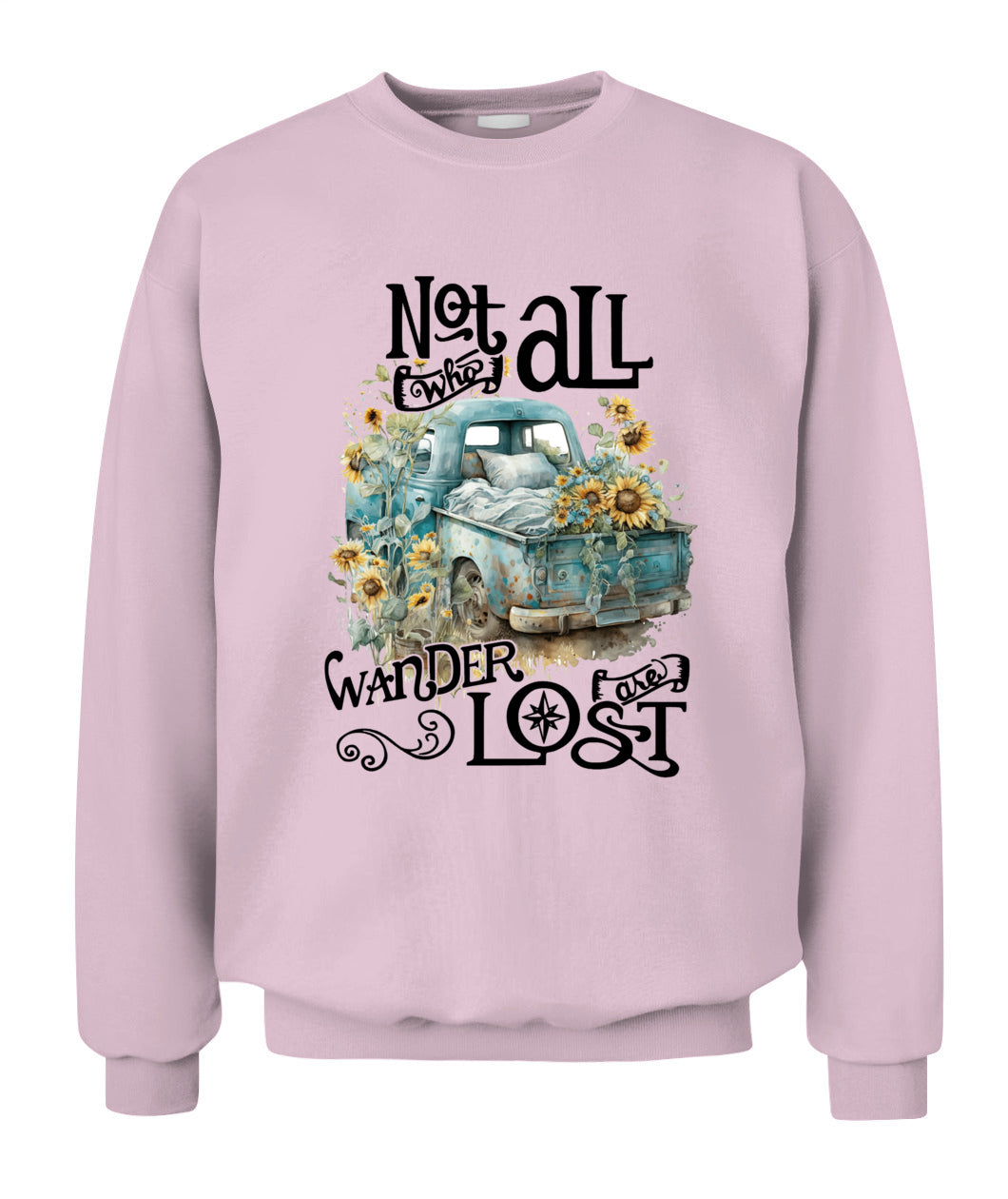 Not Who All Wander Are Lost - Country Living Shirt