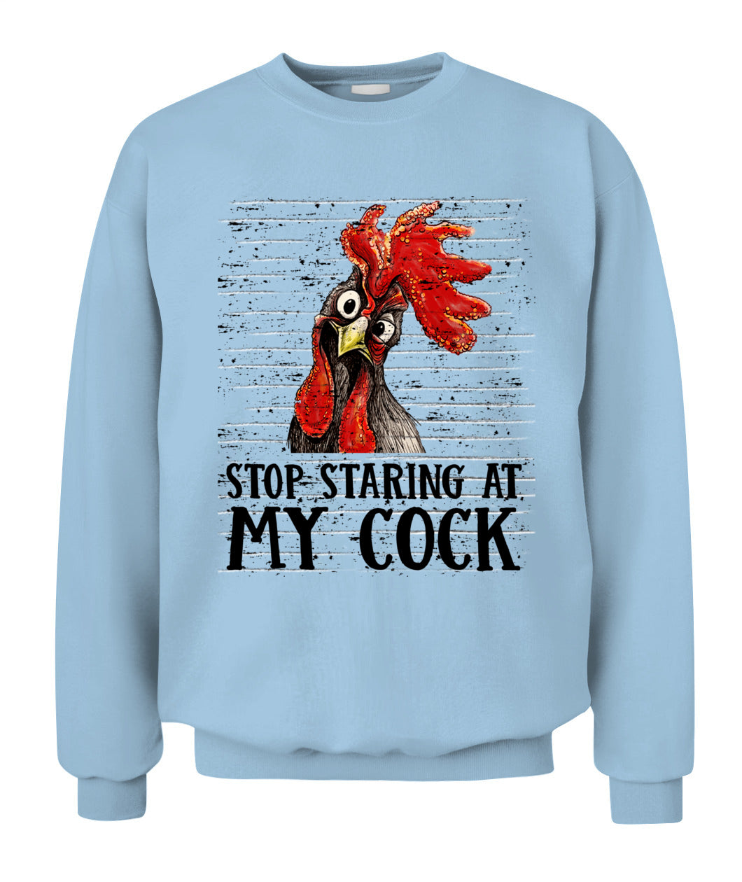 Stop Staring At My Cock Funny Chicken Shirt, Farm Humor Rooster Lover Shirt, Gift For Men