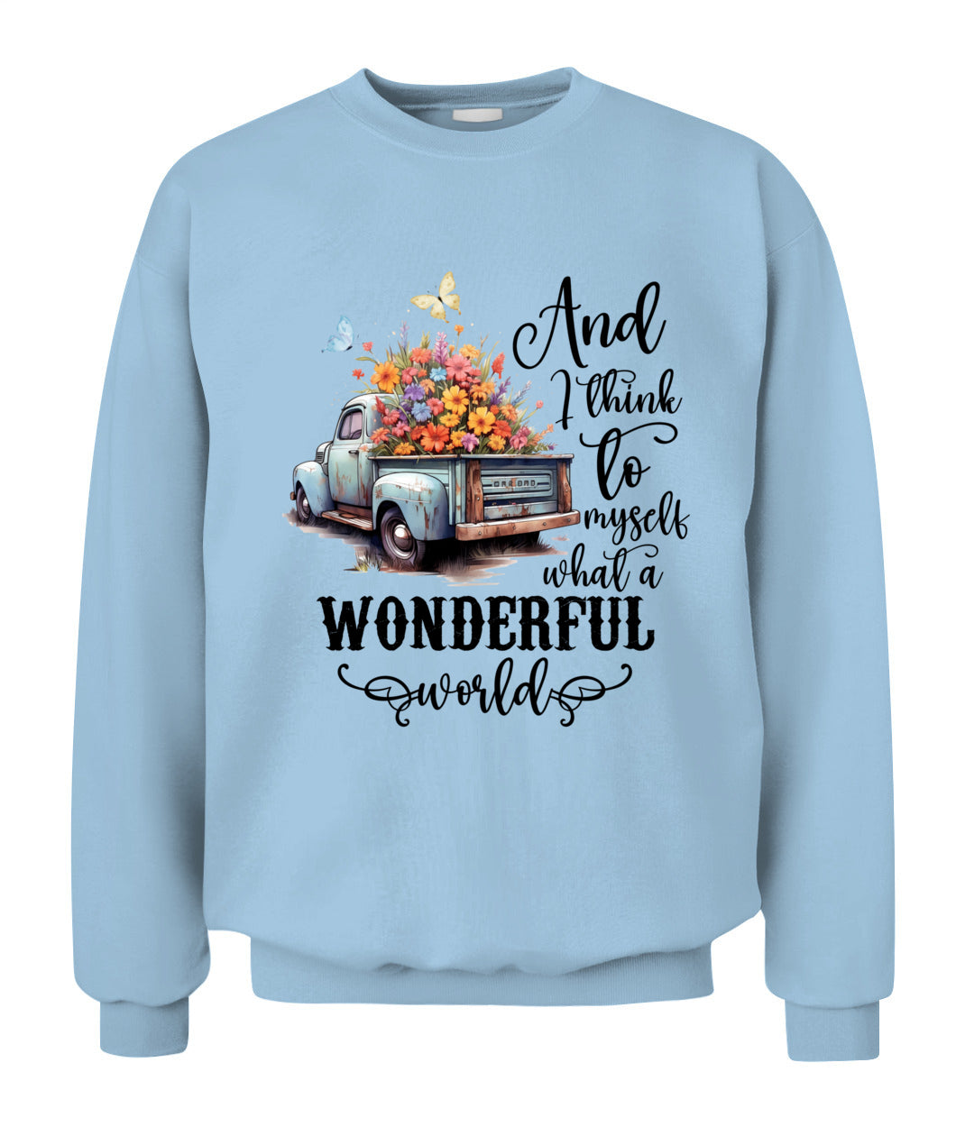 And I Thing Myself - Country Living Shirt