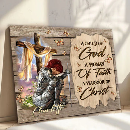 Personalized A Child Of God A Woman Of Faith Warrior Canvas