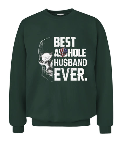 Best Asshole Husband Ever – Funny Patriotic Skull Graphic T-Shirt / Hoodie / Sweatshirt