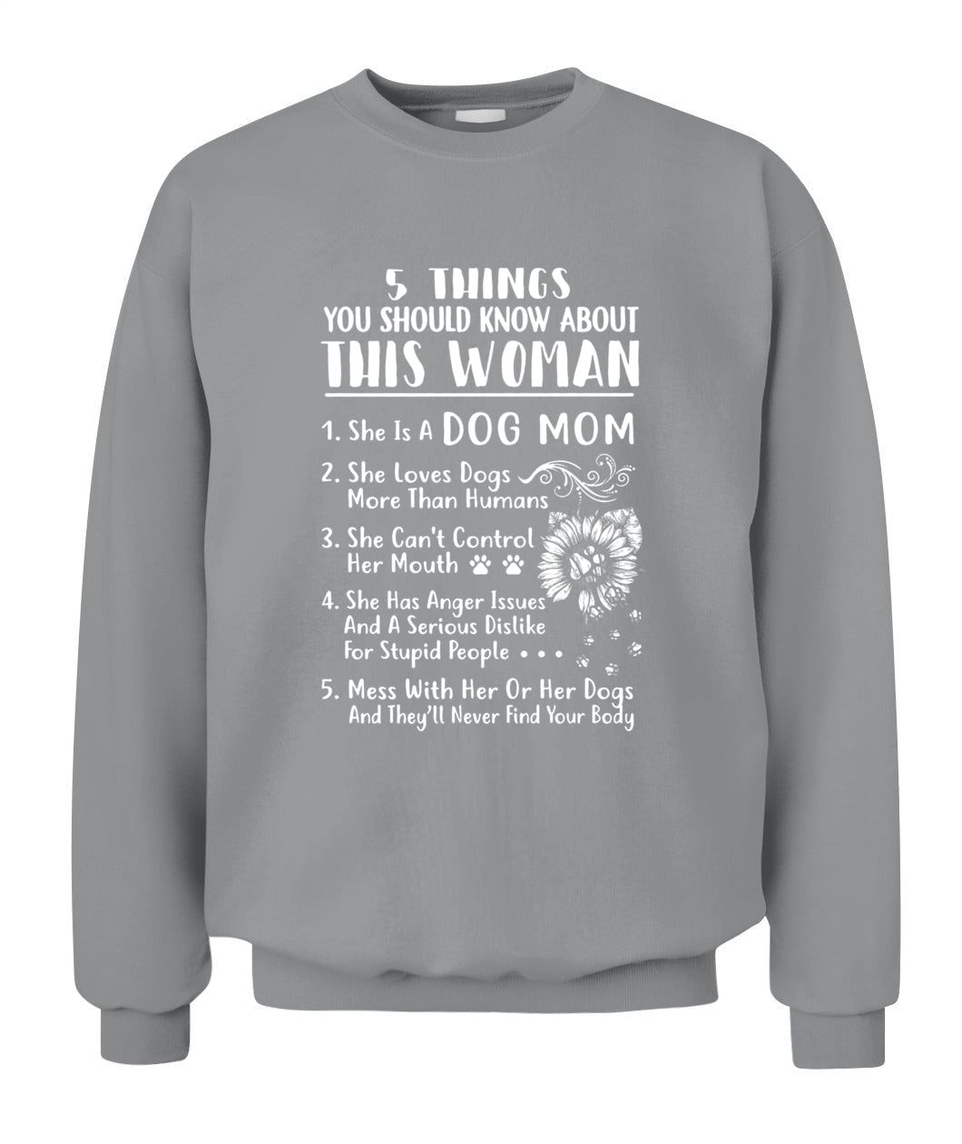 5 Things You Should Know About This Dog Mom – Funny Dog Lover Shirt | Gift for Moms