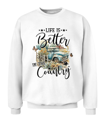 Life Is Better - Country Living Shirt