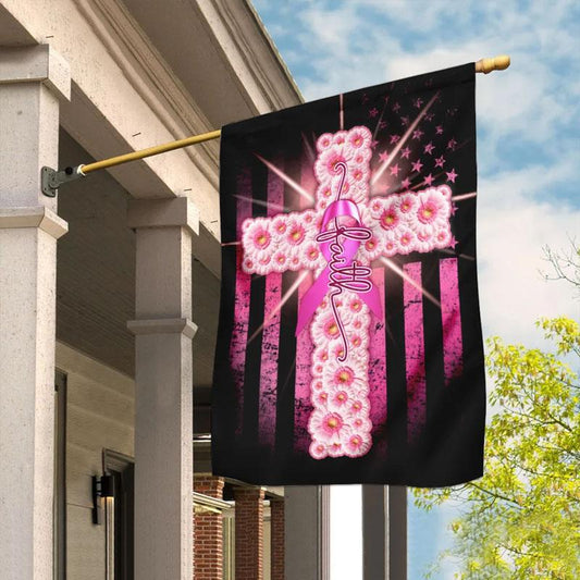 Faith Pink Ribbon Cross American Flag - Breast Cancer Awareness House Flag
