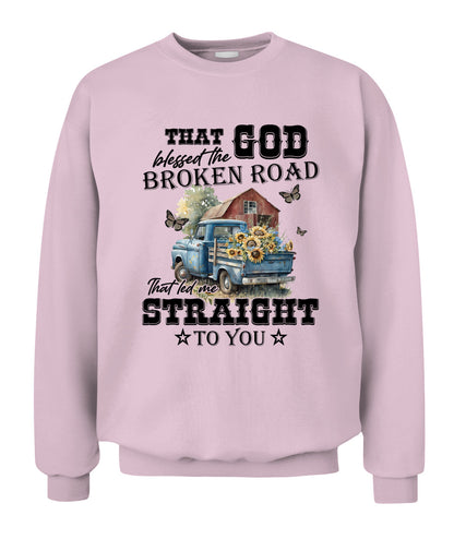 That God Blessed The Broken Road - Country Living Shirt
