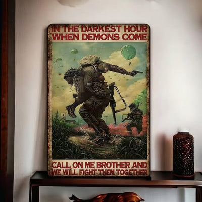 In The Darkest Hour When Demons Come Metal Sign - Veteran Metal Sign
