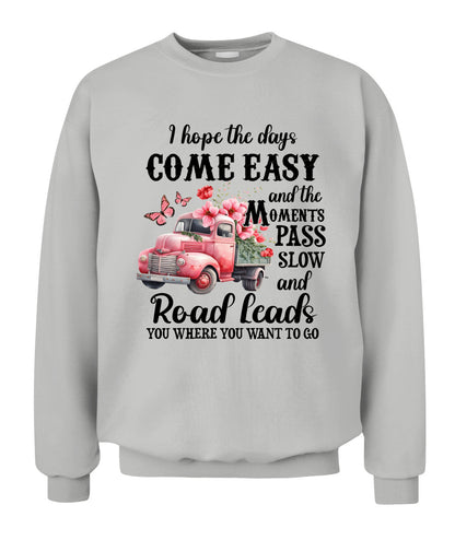 I Hope The Days Come Easy